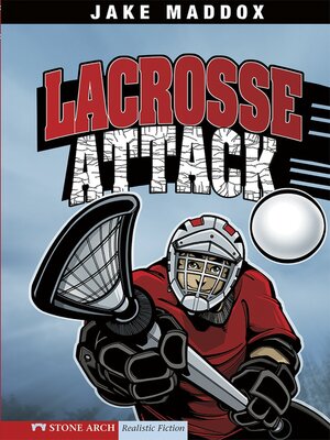 cover image of Lacrosse Attack